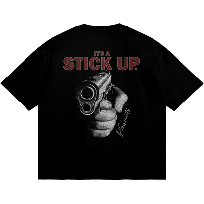 STICK UP T-SHIRT